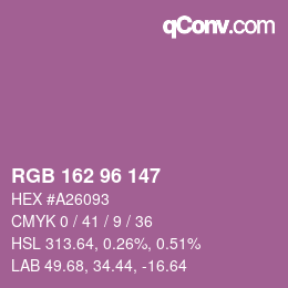 カラーコード: RGB 162 96 147 | qconv.com