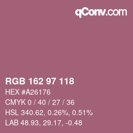Color code: RGB 162 97 118 | qconv.com
