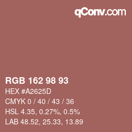 颜色代码: RGB 162 98 93 | qconv.com