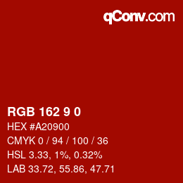Color code: RGB 162 9 0 | qconv.com