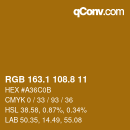 カラーコード: RGB 163.1 108.8 11 | qconv.com