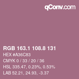 カラーコード: RGB 163.1 108.8 131 | qconv.com
