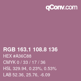 カラーコード: RGB 163.1 108.8 136 | qconv.com
