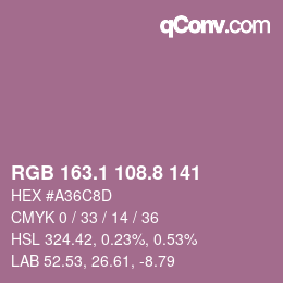 カラーコード: RGB 163.1 108.8 141 | qconv.com