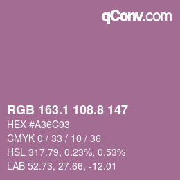 カラーコード: RGB 163.1 108.8 147 | qconv.com