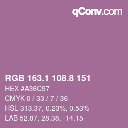 カラーコード: RGB 163.1 108.8 151 | qconv.com