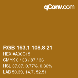 カラーコード: RGB 163.1 108.8 21 | qconv.com