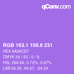 カラーコード: RGB 163.1 108.8 231 | qconv.com