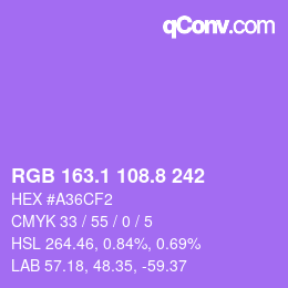 カラーコード: RGB 163.1 108.8 242 | qconv.com