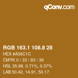 Farbcode: RGB 163.1 108.8 28 | qconv.com