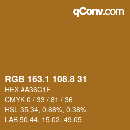 カラーコード: RGB 163.1 108.8 31 | qconv.com