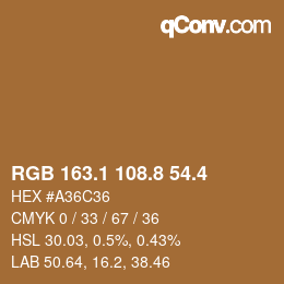 カラーコード: RGB 163.1 108.8 54.4 | qconv.com