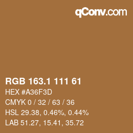 カラーコード: RGB 163.1 111 61 | qconv.com