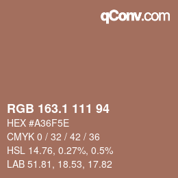 カラーコード: RGB 163.1 111 94 | qconv.com