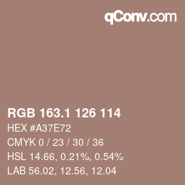 カラーコード: RGB 163.1 126 114 | qconv.com