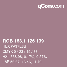 カラーコード: RGB 163.1 126 139 | qconv.com