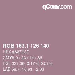 カラーコード: RGB 163.1 126 140 | qconv.com