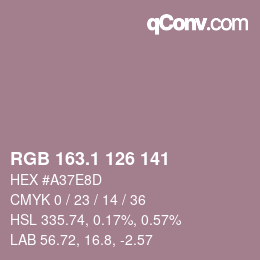 カラーコード: RGB 163.1 126 141 | qconv.com