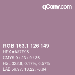 カラーコード: RGB 163.1 126 149 | qconv.com