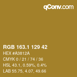 カラーコード: RGB 163.1 129 42 | qconv.com