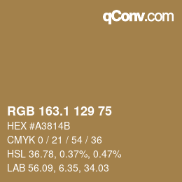 カラーコード: RGB 163.1 129 75 | qconv.com
