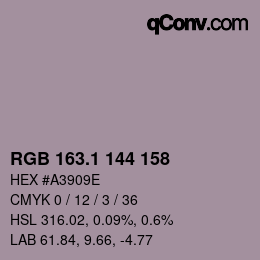 カラーコード: RGB 163.1 144 158 | qconv.com