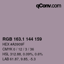 カラーコード: RGB 163.1 144 159 | qconv.com