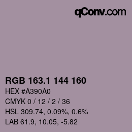 カラーコード: RGB 163.1 144 160 | qconv.com