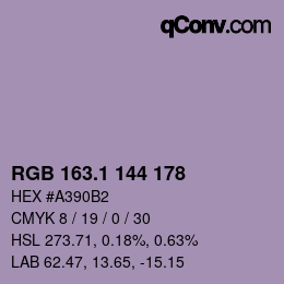 カラーコード: RGB 163.1 144 178 | qconv.com