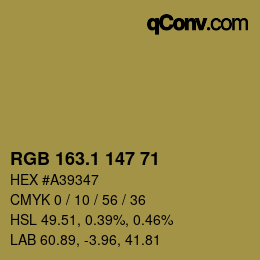 カラーコード: RGB 163.1 147 71 | qconv.com