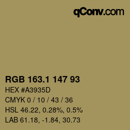 カラーコード: RGB 163.1 147 93 | qconv.com
