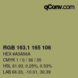 カラーコード: RGB 163.1 165 106 | qconv.com