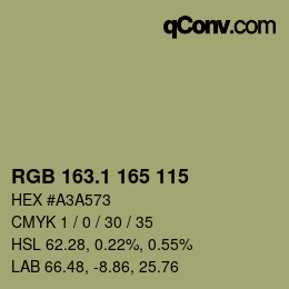 カラーコード: RGB 163.1 165 115 | qconv.com