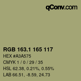 カラーコード: RGB 163.1 165 117 | qconv.com