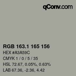 カラーコード: RGB 163.1 165 156 | qconv.com