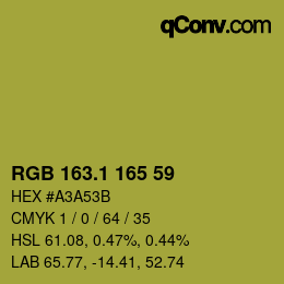 カラーコード: RGB 163.1 165 59 | qconv.com