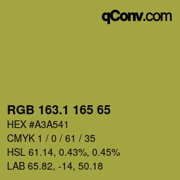 カラーコード: RGB 163.1 165 65 | qconv.com