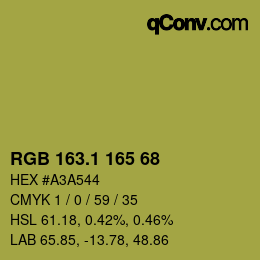 カラーコード: RGB 163.1 165 68 | qconv.com