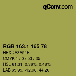 カラーコード: RGB 163.1 165 78 | qconv.com