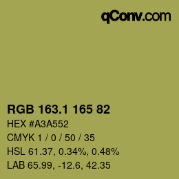 カラーコード: RGB 163.1 165 82 | qconv.com