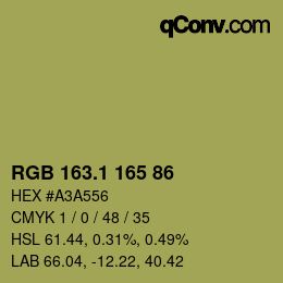 カラーコード: RGB 163.1 165 86 | qconv.com