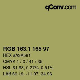 カラーコード: RGB 163.1 165 97 | qconv.com