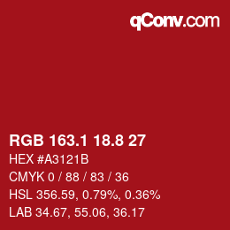 カラーコード: RGB 163.1 18.8 27 | qconv.com