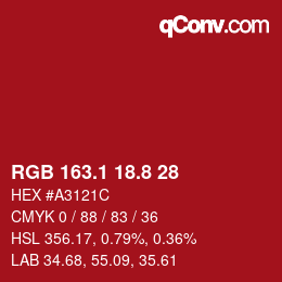 カラーコード: RGB 163.1 18.8 28 | qconv.com
