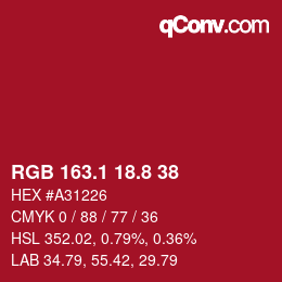 カラーコード: RGB 163.1 18.8 38 | qconv.com