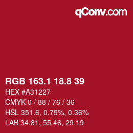 カラーコード: RGB 163.1 18.8 39 | qconv.com