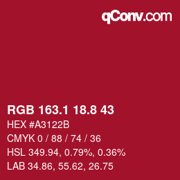 カラーコード: RGB 163.1 18.8 43 | qconv.com