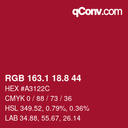 カラーコード: RGB 163.1 18.8 44 | qconv.com