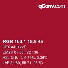 カラーコード: RGB 163.1 18.8 45 | qconv.com