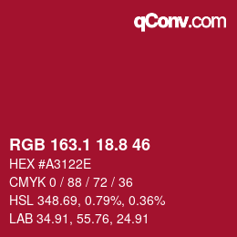 カラーコード: RGB 163.1 18.8 46 | qconv.com